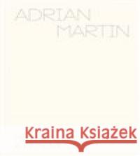 Mizanscéna a filmový styl Adrian Martin 9788073315108 Akademie múzických umění - książka