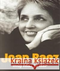 Můj hlas je dar Joan BaezovÃ¡  9788072629022 GalÃ©n - książka