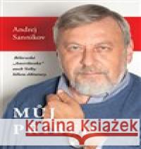 Můj příběh Andrej Sannikov 9788075114273 Volvox Globator - książka