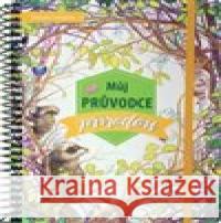 Můj průvodce přírodou Tamara Campeau 9788025626559 Svojtka & Co. - książka