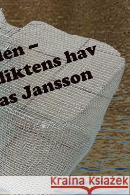 MjSrden Ð att meta i diktens hav Mathias Jansson 9789186915384 Jag Behsver Inget Fsrlag - książka