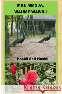 Mke Mmoja, Waume Wawili MR Hashil Seif Hashil 9781547130252 Createspace Independent Publishing Platform - książka