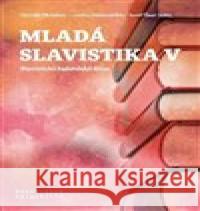 Mladá slavistika V Josef Šaur 9788021097032 Masarykova univerzita Brno - książka