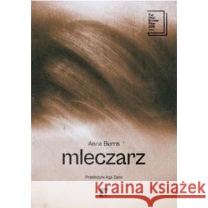 Mleczarz BURNS ANNA 9788368191042 ARTRAGE - książka