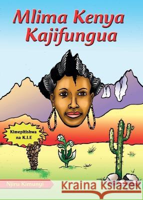 Mlima Kenya Kajifungua Njiru Kimunyi   9789966472236 Phoenix Publishers - książka
