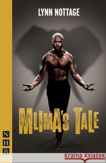 Mlima's Tale Lynn Nottage 9781839042676 Nick Hern Books - książka