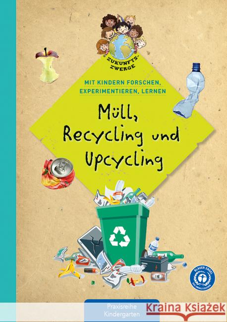 Müll, Recycling und Upcycling Buchmann, Lena, Back, Angelika 9783780651495 Kaufmann - książka