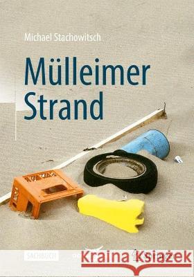 Mülleimer Strand Michael Stachowitsch 9783031344268 Springer International Publishing - książka