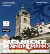 Mělnické přípitky po 100 letech Jaromír Tůma 9788072293575 Petrklíč - książka