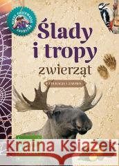 Młody Obserwator Przyrody - Ślady i tropy zwierząt Anna Lewandowska, Grzegorz Okołów 9788377636367 Multico - książka