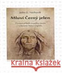 Mluví Černý jelen John G. Neihardt 9788075116536 Volvox Globator - książka