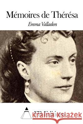 Mémoires de Thérésa Fb Editions 9781507774816 Createspace - książka