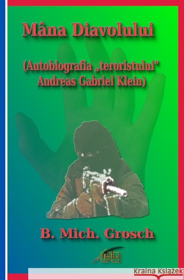 Mâna Diavolului Grosch, Bernd Michael 9783819023040 epubli - książka
