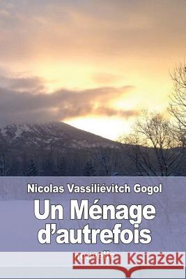 Ménage d'autrefois Mongault, Henri 9781523862559 Createspace Independent Publishing Platform - książka