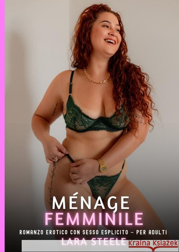 Ménage Femminile Steele, Lara 9783384697639 Lara Steele - książka