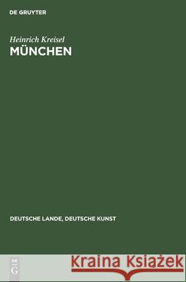 München Heinrich Kreisel 9783112357255 De Gruyter - książka