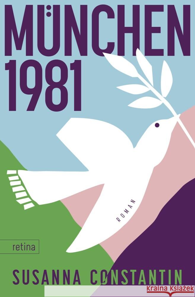 München 1981 Constantin, Susanna 9788899834401 Edition Raetia - książka