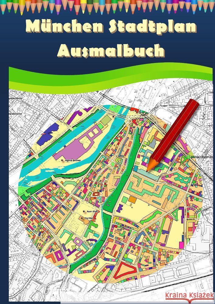 München Stadtplan Ausmalbuch Baciu, M&M 9783347837041 tredition - książka