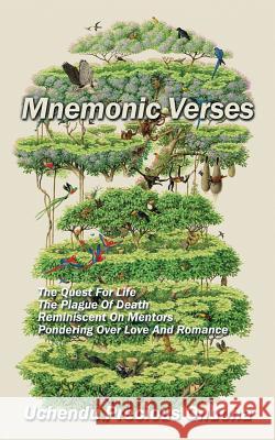 Mnemonic Verses: A Collection of Poems Uchendu Precious Onuoha 9781532002694 iUniverse - książka