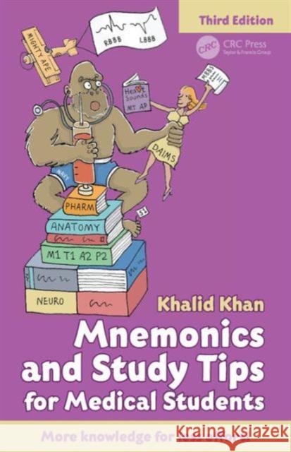Mnemonics and Study Tips for Medical Students Khalid Khan 9781498739382 CRC Press - książka