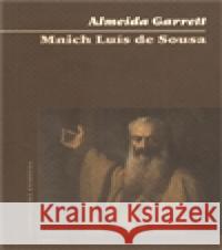 Mnich Luís de Sousa Almeida Garrett 9788072154272 Torst - książka