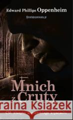 Mnich z Cruty Edward Phillips 9788367240345 Wydawnictwo CM - książka