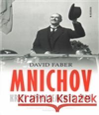 Mnichov David Faber 9788090517370 Bourdon - książka
