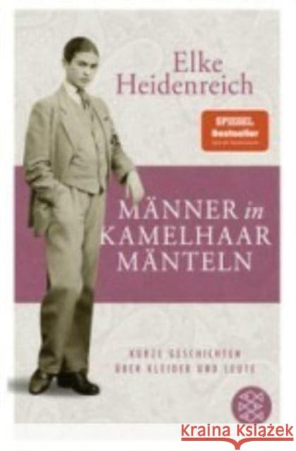 Männer in Kamelhaarmänteln Heidenreich, Elke 9783596706211 FISCHER Taschenbuch - książka