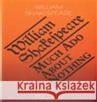Mnoho povyku pro nic - č.-a. William Shakespeare 9788086573342 Romeo - książka