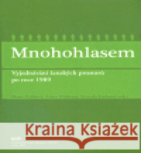 Mnohohlasem Marcela Linková 9788073301019 Sociologický ústav AV ČR - książka