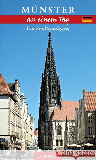Münster an einem Tag : Ein Stadtrundgang Böttger, Steffi 9783957970503 Lehmstedt - książka