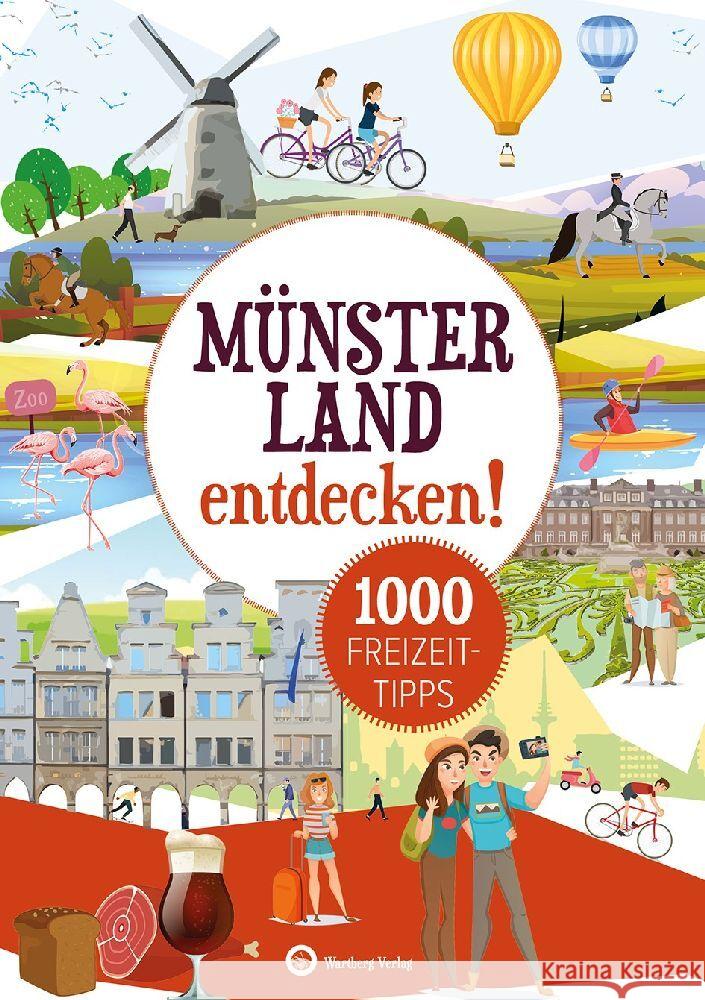 Münsterland entdecken! 1000 Freizeittipps Engelhard, Urte 9783831335756 Wartberg - książka