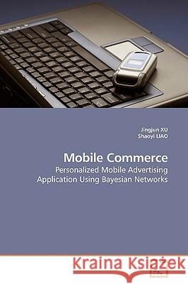 Mobile Commerce Jingjun Xu 9783639184983 VDM Verlag - książka
