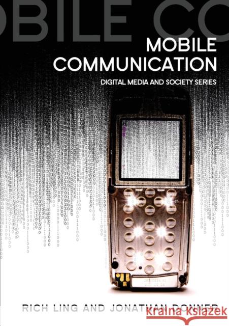 Mobile Communication Rich Ling 9780745644141  - książka