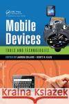 Mobile Devices: Tools and Technologies Lauren Collins Scott R. Ellis 9780367658854 CRC Press