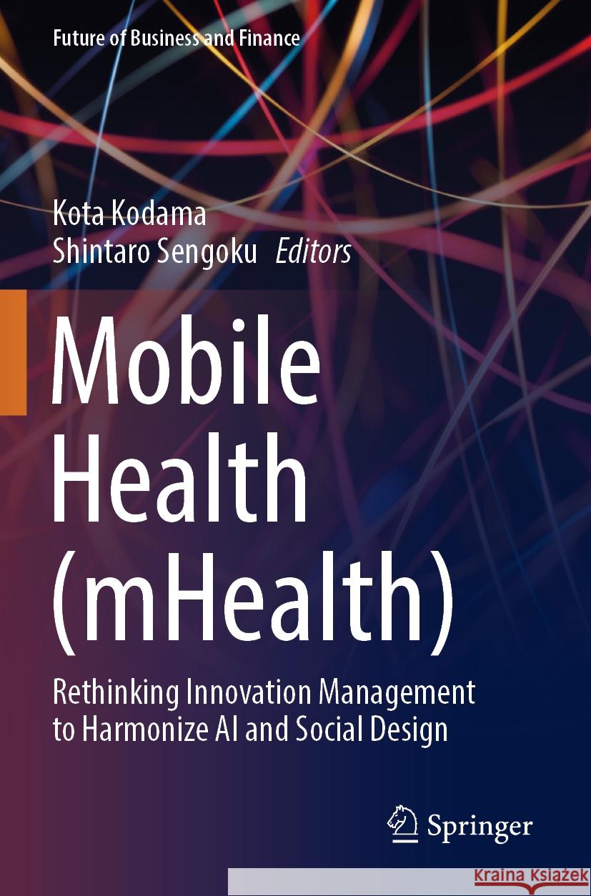 Mobile Health (mHealth)  9789811942327 Springer Nature Singapore - książka