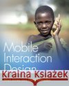 Mobile Interaction Design Matthew Jones Gary Marsden 9780470090893 John Wiley & Sons