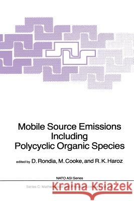 Mobile Source Emissions Including Policyclic Organic Species D. Rondia, M. Cooke, R.K. Haroz 9789400971998 Springer - książka