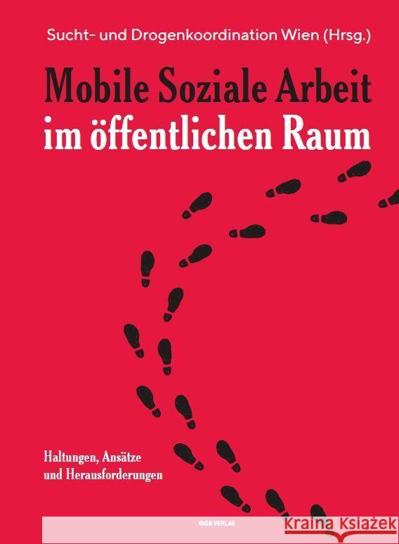 Mobile Soziale Arbeit im öffentlichen Raum  9783990466179 ÖGB - książka