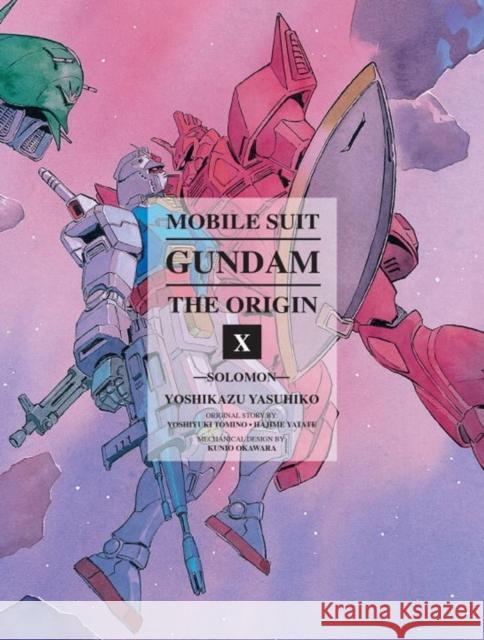 Mobile Suit Gundam: The Origin 10: Solomon Yasuhiko, Yoshikazu 9781941220160 Vertical Inc. - książka