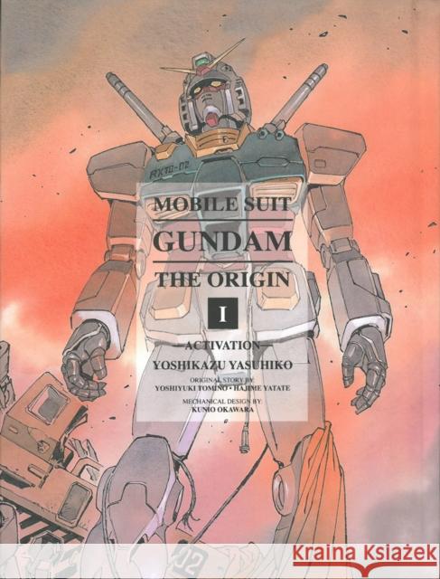 Mobile Suit Gundam: The Origin 1: Activation Yasuhiko, Yoshikazu 9781935654872 Vertical Inc. - książka