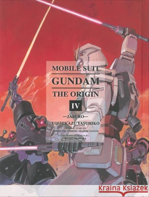 Mobile Suit Gundam: The Origin 4: Jaburo Yasuhiko, Yoshikazu 9781935654988 Vertical Inc. - książka