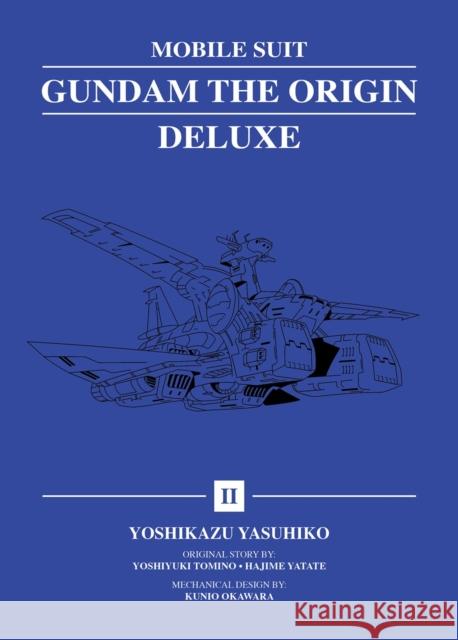 Mobile Suit Gundam: THE ORIGIN Deluxe 2 Yoshikazu Yasuhiko 9781647294861 Vertical Comics - książka
