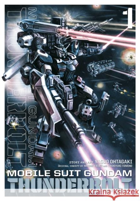 Mobile Suit Gundam Thunderbolt, Vol. 1 Yasuo Ohtagaki Hajime Yatate Yoshiyuki Tomino 9781421590554 Viz Media, Subs. of Shogakukan Inc - książka