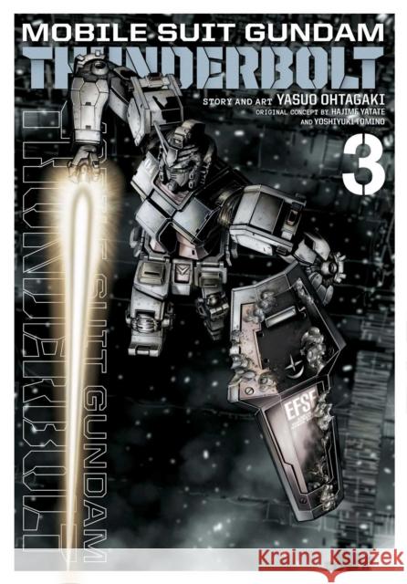 Mobile Suit Gundam Thunderbolt, Vol. 3 Yasuo Ohtagaki 9781421592619 Viz Media - książka