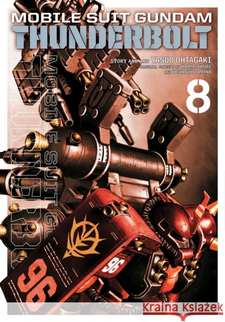 Mobile Suit Gundam Thunderbolt, Vol. 8, 8 Ohtagaki, Yasuo 9781421595061 Viz Media - książka