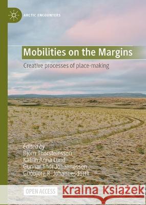 Mobilities on the Margins  9783031413438 Springer International Publishing - książka