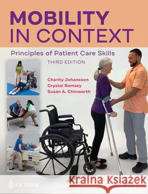 Mobility in Context: Principles of Patient Care Skills  9781719642866 F. A. Davis Company - książka