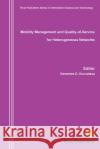 Mobility Management and Quality-Of-Service for Heterogeneous Networks D. Kouvatsos Demetres 9788792329202 River Publishers