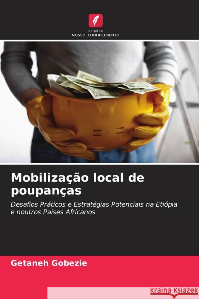 Mobiliza??o local de poupan?as Getaneh Gobezie 9786208056827 Edicoes Nosso Conhecimento - książka